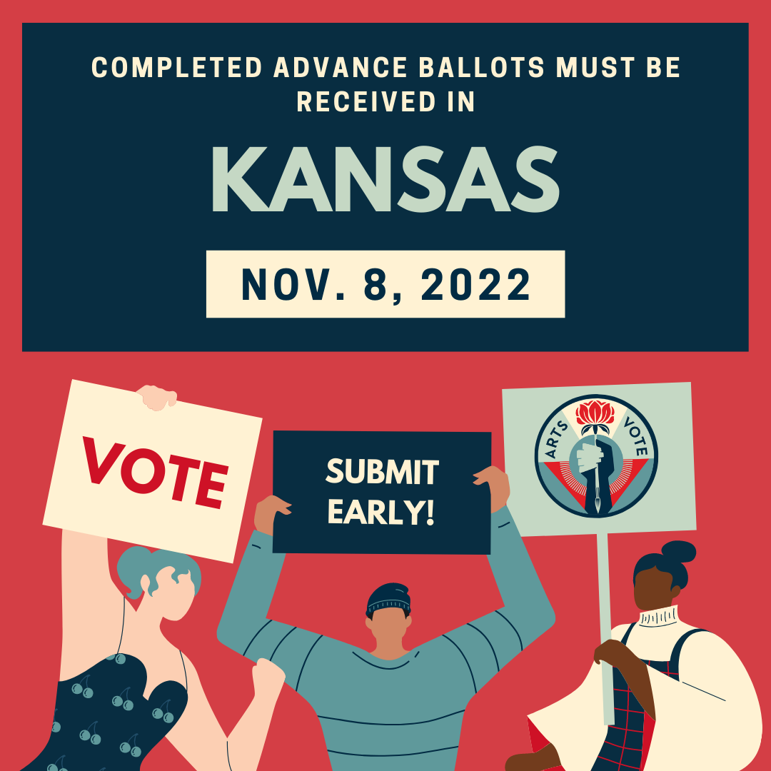 Kansas Voter Deadline Toolkit Arts ActionFund