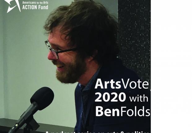 Photo of Cover Arts for ArtsVote 2020 with Ben Folds Podcast / Ben Folds speaking at a microphone.