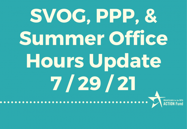 SVOG, PPP Forgiveness, & Summer Zoom Office Hours Updates