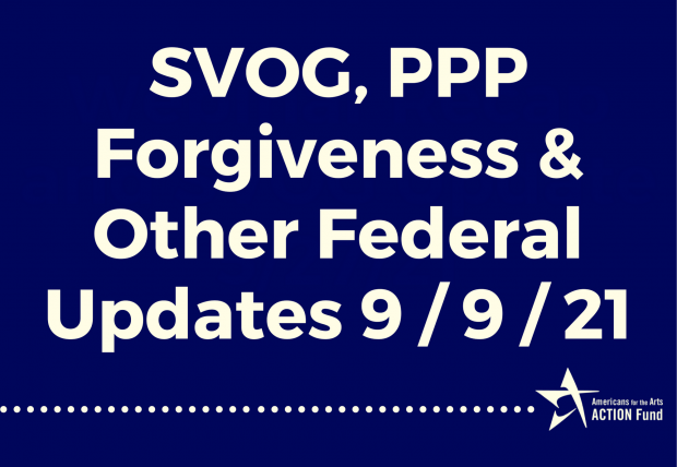 SVOG, PPP Forgiveness and Other Federal Updates 9/9/21